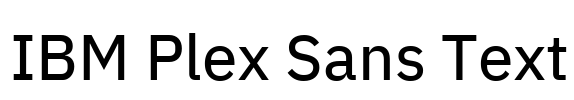 IBM Plex Sans Text 字体预览图
