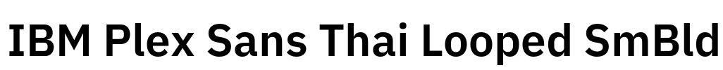 IBM Plex Sans Thai Looped SmBld 字体预览图