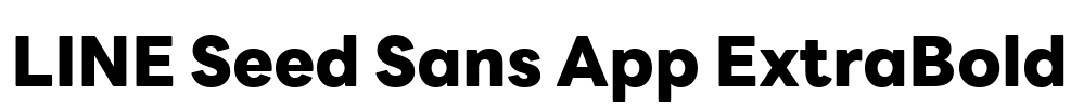 LINE Seed Sans App ExtraBold 字体预览图