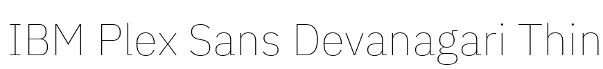 IBM Plex Sans Devanagari Thin 字体预览图