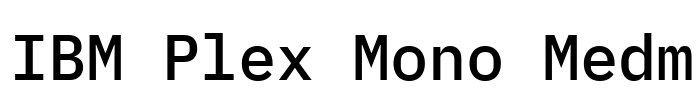 IBM Plex Mono Medm 字体预览图