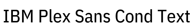 IBM Plex Sans Cond Text 字体预览图