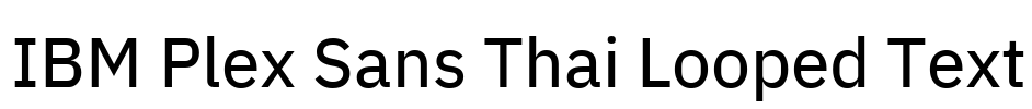 IBM Plex Sans Thai Looped Text 字体预览图