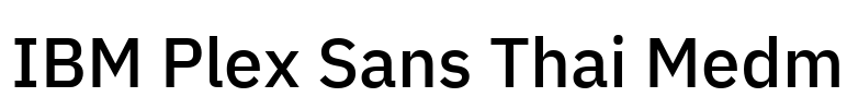 IBM Plex Sans Thai Medm 字体预览图