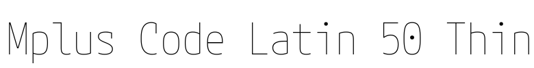 Mplus Code Latin 50 Thin 字体预览图