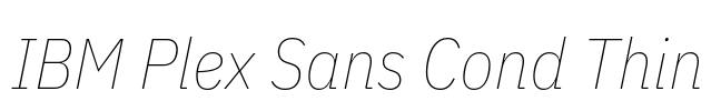 IBM Plex Sans Cond Thin 字体预览图
