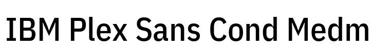 IBM Plex Sans Cond Medm 字体预览图