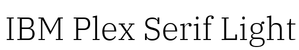 IBM Plex Serif Light 字体预览图