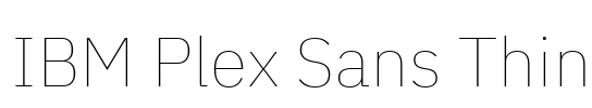 IBM Plex Sans Thin 字体预览图