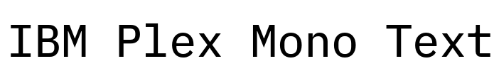 IBM Plex Mono Text 字体预览图