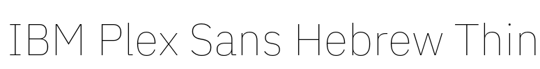 IBM Plex Sans Hebrew Thin 字体预览图