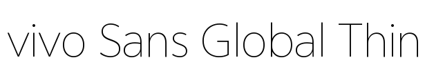 vivo Sans Global Thin 字体预览图